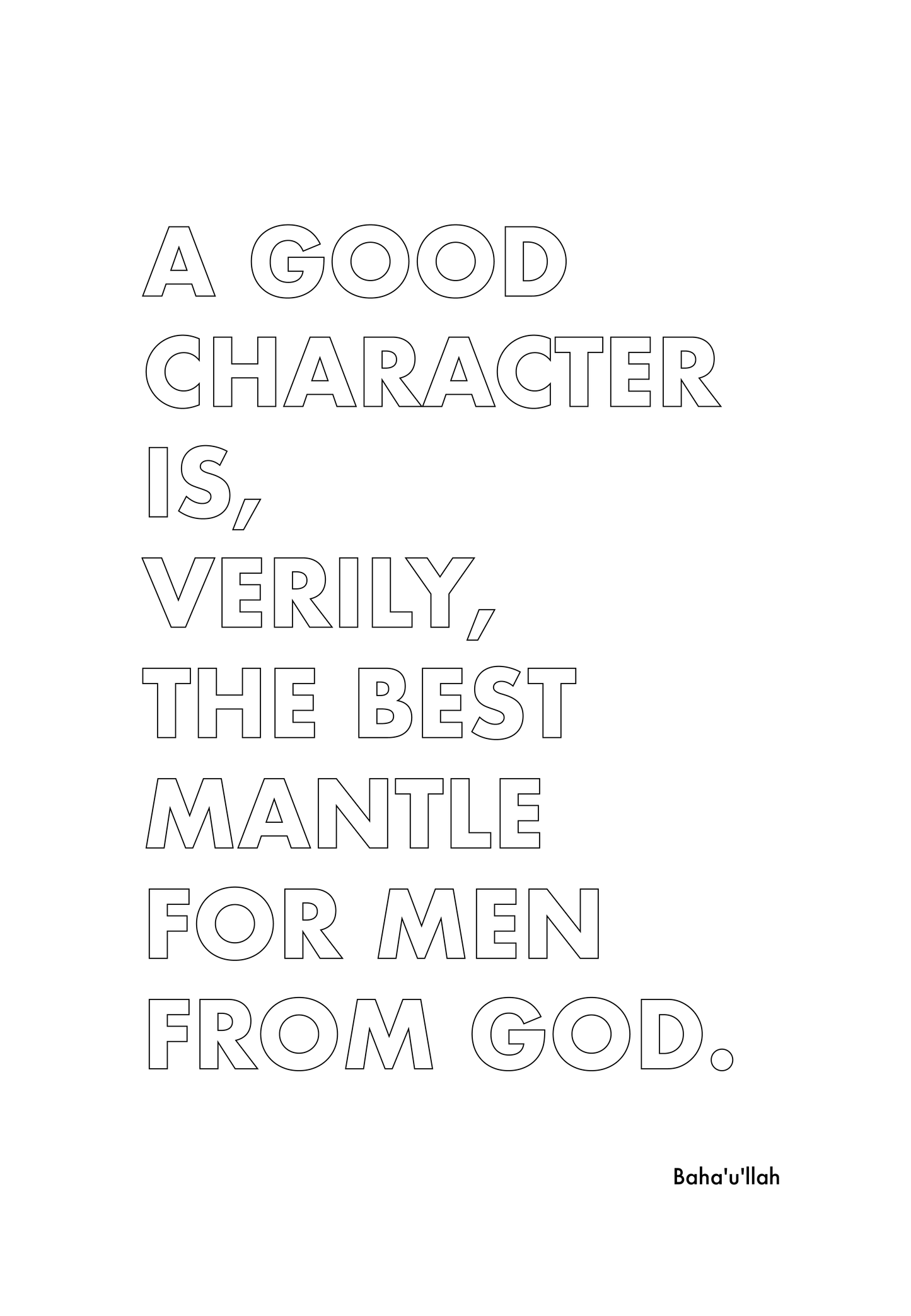 P2Q8 A good character is verily the best mantle for men from God.