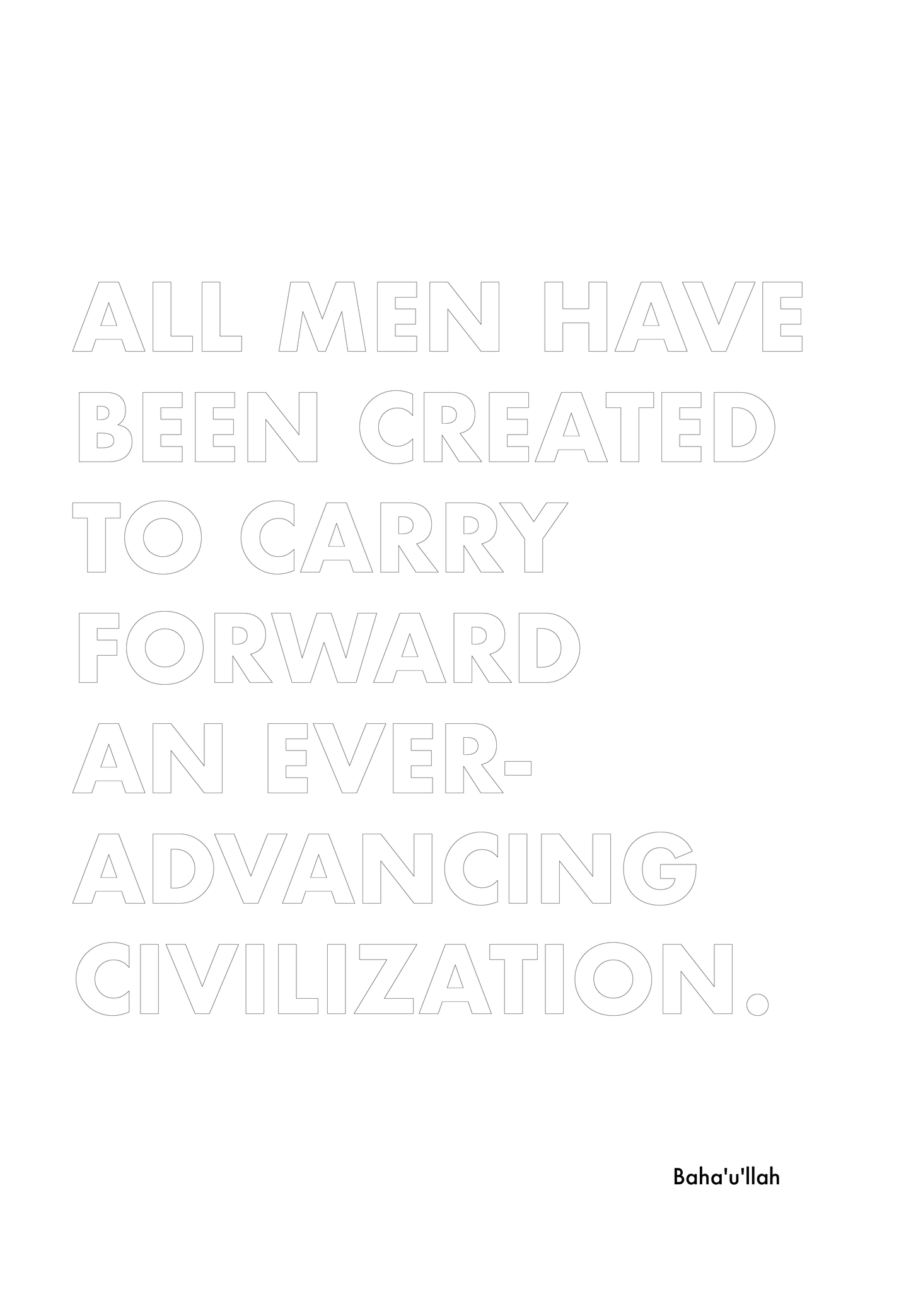 P2Q5 All men have been created to carry forward an ever-advancing civilization.