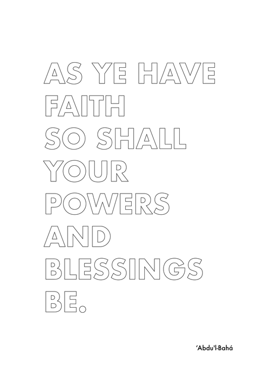 P3Q2 As ye have faith so shall your powers and blessings be.