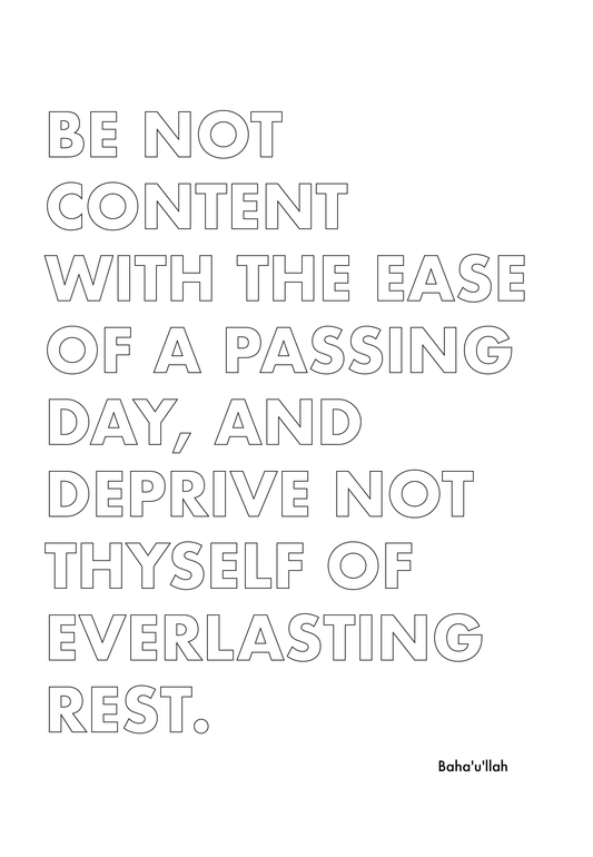 P1Q1 Be not content with the ease of a passing day