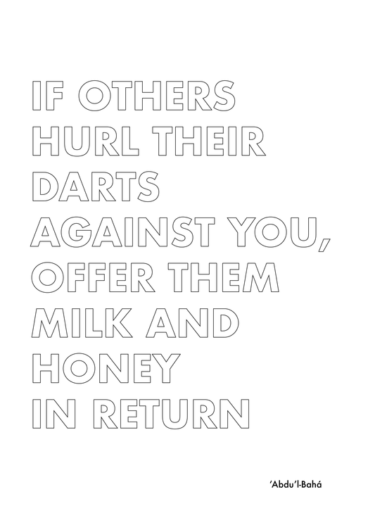 P3Q6 If others hurls darts against you, offer them milk and honey.