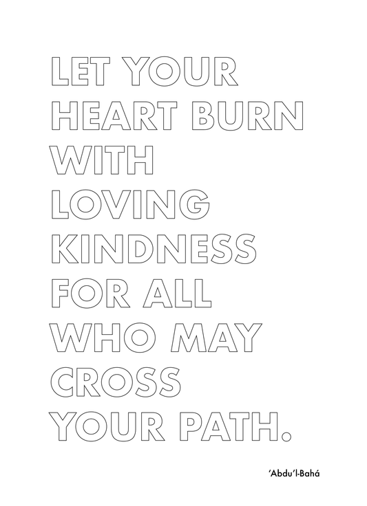 P3Q7 Let your heart burn with loving kindness for all who may cross your path.