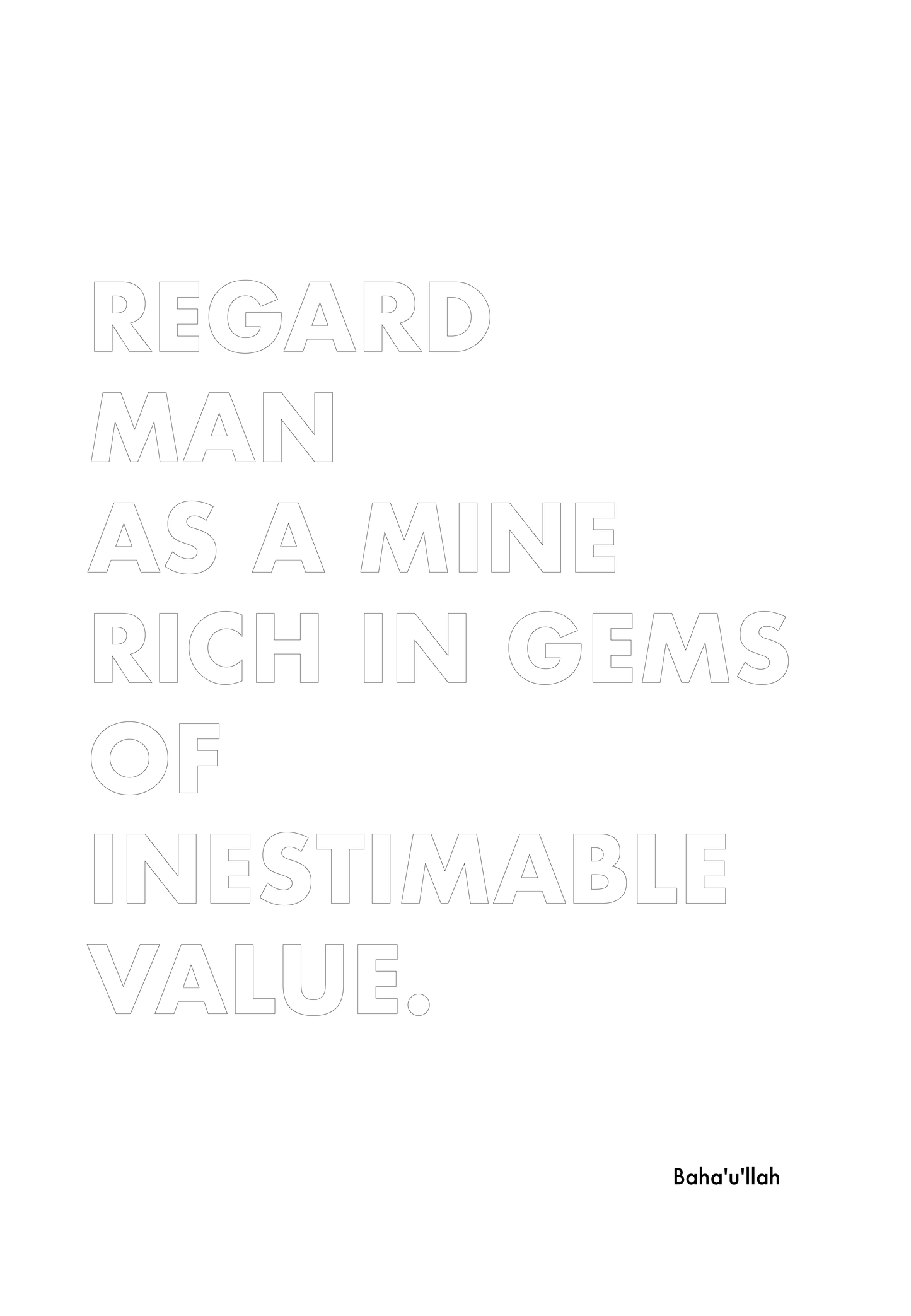 P2Q1 Regard man as a mine rich in gems of inestimable value.